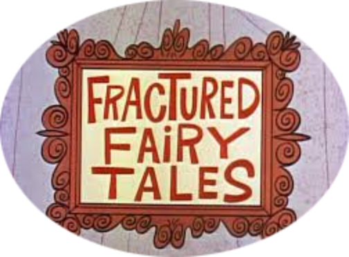Fractured Fairy Tales Complete 