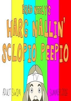 Brad Neely\'s Harg Nallin\' Sclopio Peepio Complete (1 DVD Box Set)