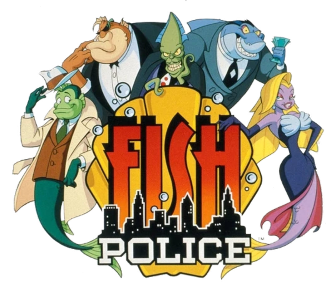 Fish Police Complete 