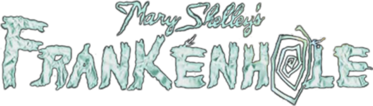 Mary Shelley's Frankenhole Complete (1 DVD Box Set)