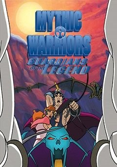 Mythic Warriors: Guardians of the Legend Complete (1 DVD Box Set)