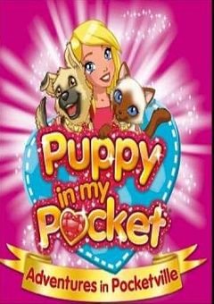 Puppy in My Pocket: Adventures in Pocketville Complete (3 DVDs Box Set)