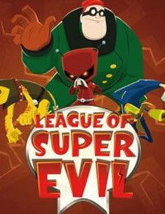 The League of Super Evil Complete 