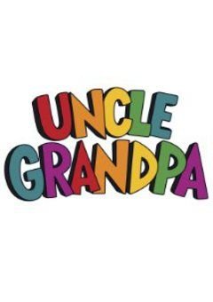 Uncle Grandpa Complete 